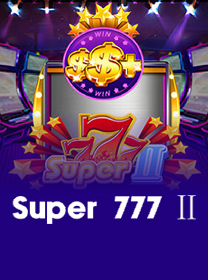 Game Super 777 II Terpercaya dengan Fitur Terbaik banner